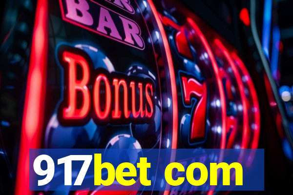 917bet com